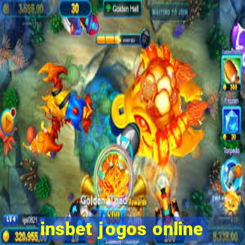 insbet jogos online